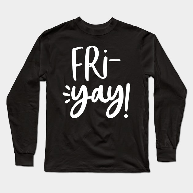 Friyay Shirt Math Teacher Weekend Back To School Funny Gift Long Sleeve T-Shirt by JensAllison